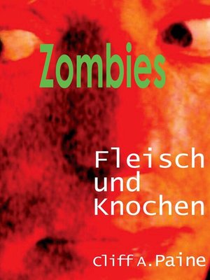 cover image of ZOMBIES! Fleisch und Knochen